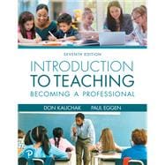 Introduction to Teaching, 7th edition - Pearson+ Subscription
