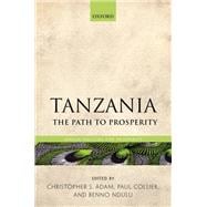 Tanzania The Path to Prosperity