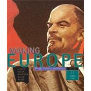 Making Europe People, Politics, and Culture, Volume II: Since 1550