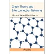 Graph Theory and Interconnection Networks