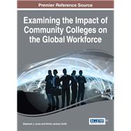 Examining the Impact of Community Colleges on the Global Workforce