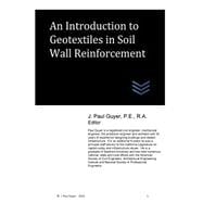 An Introduction to Geotextiles in Soil Wall Reinforcement