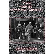 Voices from the Appalachian Coalfields