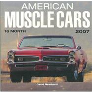 American Muscle Cars 2007 Calendar