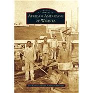 African Americans of Wichita