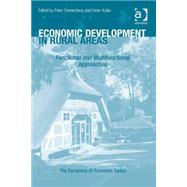 Economic Development in Rural Areas: Functional and Multifunctional Approaches