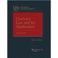 Contract Law and Its Application(University Casebook Series)