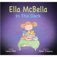 Ella Mcbella in the Dark