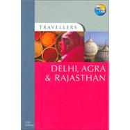 Travellers Delhi, Agra & Rajasthan, 2nd