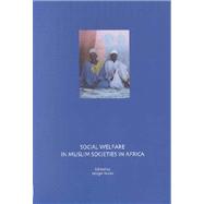 Social Welfare in Muslim Societies in Africa