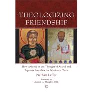 Theologizing Friendship