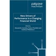 New Drivers of Performance in a Changing World