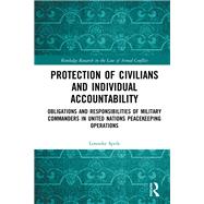 Protection of Civilians and Individual Accountability