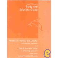 Study and Solutions Guide for Larson/Hostetler/Edwards’ Precalculus Functions and Graphs: A Graphing Approach, 4th