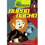 Disney's Kim Possible: Bueno Nacho - Book #1 Chapter Book