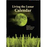 Living the Lunar Calendar