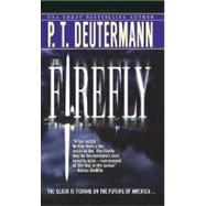 The Firefly A Novel