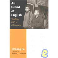 An Island of English: Teaching Esl in Chinatown