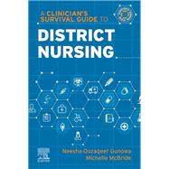 A Clinician's Survival Guide to District Nursing