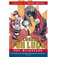 A Loonie for Luck