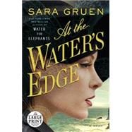At the Water's Edge A Novel