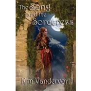 The Song and the Sorceress