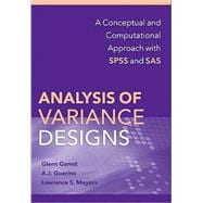 Analysis of Variance Designs : A Conceptual and Computational Approach with SPSS and SAS