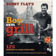 Bobby Flay's Boy Gets Grill Bobby Flay's Boy Gets Grill