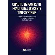 Chaotic Dynamics of Fractional Discrete Time Systems