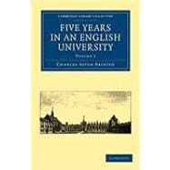 Five Years in an English University