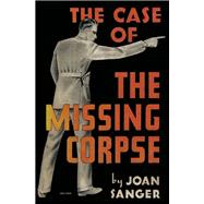 The Case of the Missing Corpse