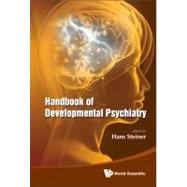 Handbook of Developmental Psychiatry