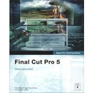 Apple Pro Training Series : Final Cut Pro 5