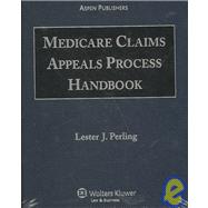 Medicare Claims Appeals Process Handbook
