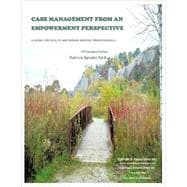 Case Management From An Empowerment Perspective