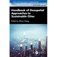 Handbook of Geospatial Approaches to Sustainable Cities