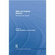 EMU and Political Science: What Have We Learned?
