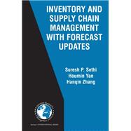 Inventory and Supply Chain Management With Forecast Updates