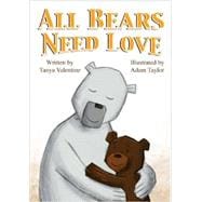 All Bears Need Love