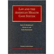 Law & the American Health Care System