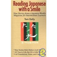 Reading Japanese with a Smile: Nine Stories from a Japanese Weekly Magazine for Intermediate Learners