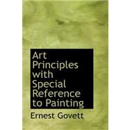 Art Principles With Special Reference to Painting