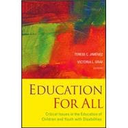 Education For All Critical Issues in the Education of Children and Youth with Disabilities