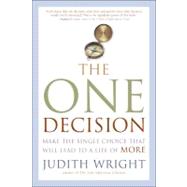 The One Decision