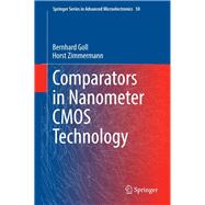 Comparators in Nanometer Cmos Technology