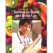 Nutrition for Health And Health Care