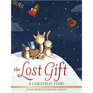 The Lost Gift A Christmas Story