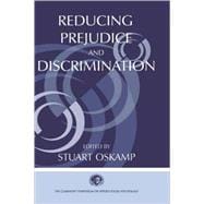 Reducing Prejudice and Discrimination