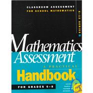 Mathematics Assessment : A Practical Handbook for Grades 6-8