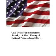 Civil Defense and Homeland Security